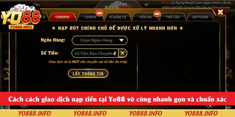 Cách cách giao dịch nạp tiền tại Yo88 vô cùng nhanh gọn và chuẩn xác