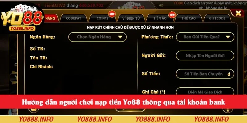 Hướng dẫn người chơi nạp tiền Yo88 thông qua tài khoản bank